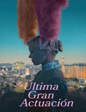 La última gran actuación (2023) (Películas)