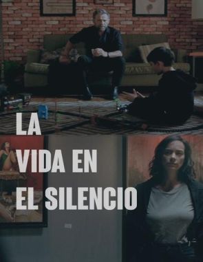 La_Vida_en_el_Silencio La vida en el silencio (2023) (Películas)