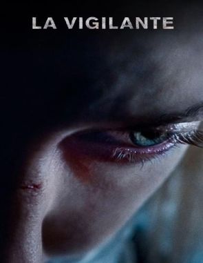 La vigilante (2023) (Películas)