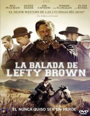 La_balada_de_Lefty_Brown La balada de Lefty Brown (2017) (Películas)