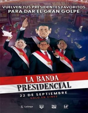 La banda presidencial (2023) (Películas)