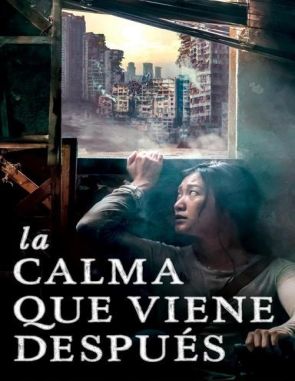 La calma que viene después (2023) (Películas)
