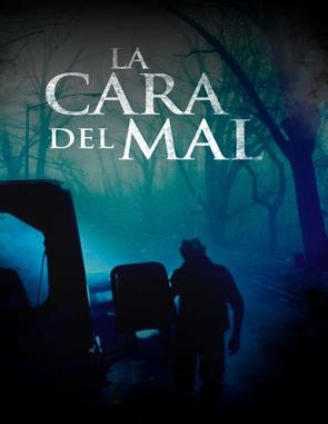 La cara del mal (2023) (Películas)