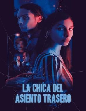 La chica del asiento trasero (2023) (Películas)