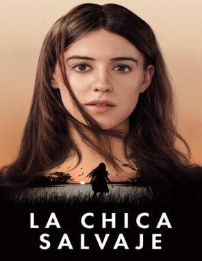 La_chica_salvaje La chica salvaje (2023) (Películas)