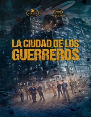 La ciudad de los guerreros (2023) (Películas)