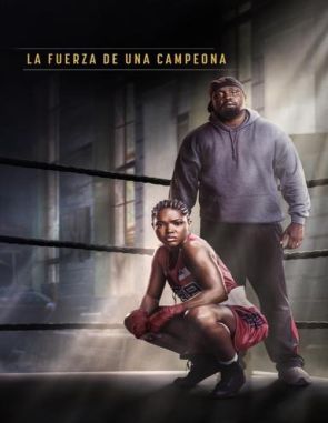 La fuerza de una campeona (2023) (Películas)