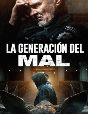 La generación del mal (2023) (Películas)