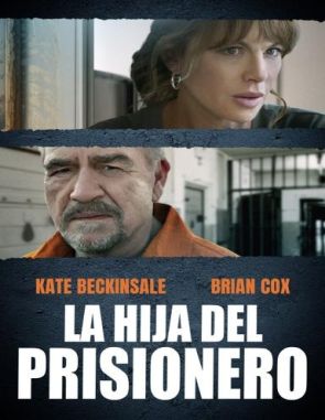 La hija del prisionero (2023) (Películas)