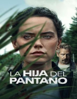 La hija del rey de los pantanos (2023) (Películas)