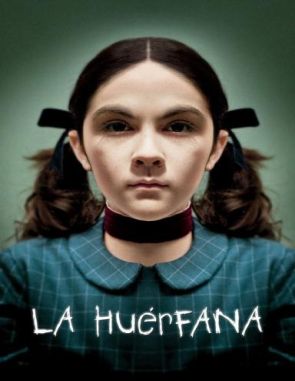 La huérfana (2009) (Películas)