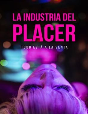 La industria del placer (2023) (Películas)