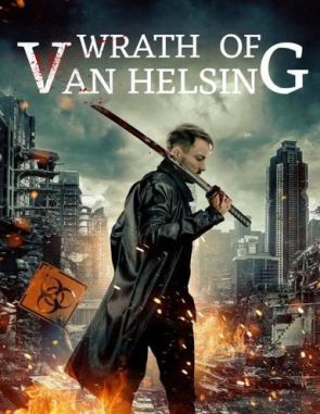 La ira de Van Helsing (2023) (Películas)