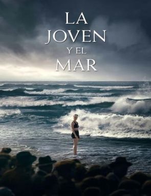 La joven y el mar (2023) (Películas)