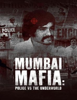 La mafia de Mumbai: La policía contra el hampa (2023) (Películas)