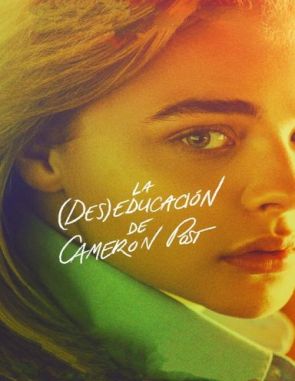 La mala educación de Cameron Post (2018) (Películas)