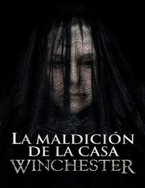La maldición de la casa de Winchester (2018) (Películas)
