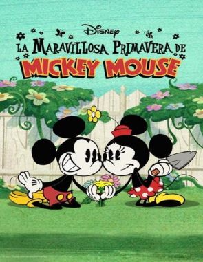 La maravillosa primavera de Mickey Mouse (2023) (Películas)