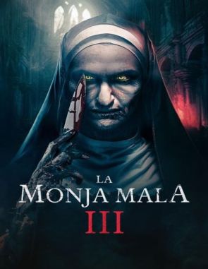 La monja mala 3 (2023) (Películas)