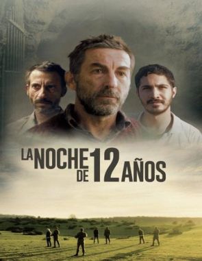 La noche de 12 años (2018) (Películas)