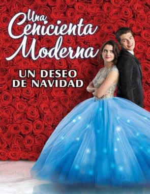 La_nueva_Cenicienta_Un_deseo_de_Navidad La nueva Cenicienta: Un deseo de Navidad (2023) (Películas)