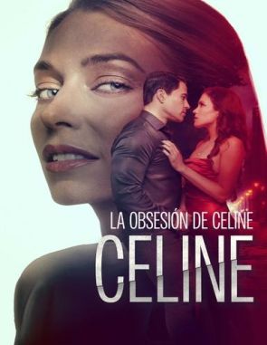 La obsesión de Celine (2023) (Películas)