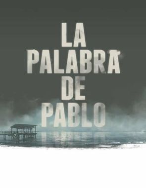 La palabra de Pablo (2023) (Películas)