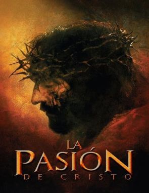 La pasión de Cristo (2004) (Películas)