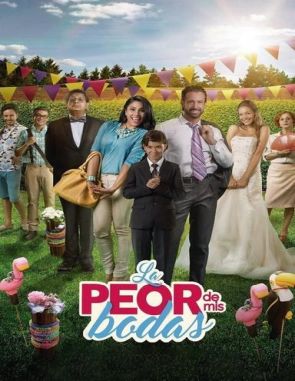 La peor de mis bodas (2021) (Películas)
