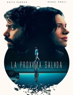 La próxima salida (2023) (Películas)