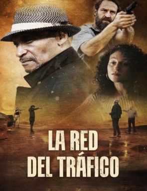La red del tráfico (2023) (Películas)