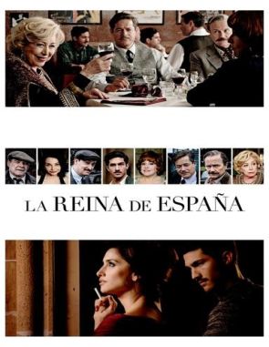 La reina de España (2016) (Películas)