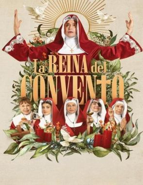 La reina del convento (2023) (Películas)