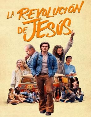 La revolución de Jesús (2023) (Películas)