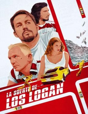 La suerte de los Logan (2018) (Películas)