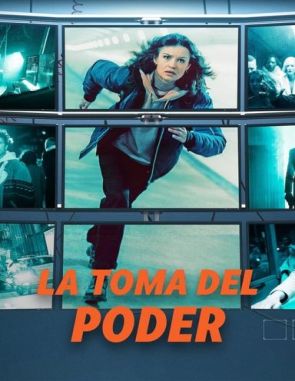 La toma del poder (2023) (Películas)