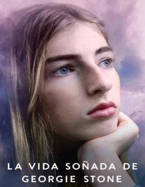 La_vida_sonada_de_Georgie_Stone La vida soñada de Georgie Stone (2023) (Películas)