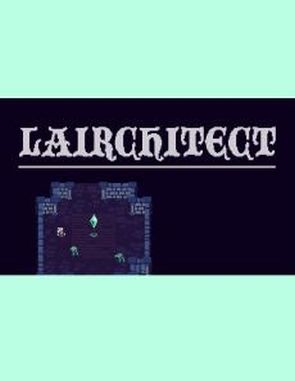Lairchitect (PC)