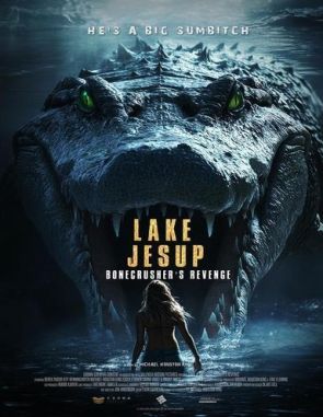 Lake Jesup: Bonecrushers Revenge (2023) (Películas)