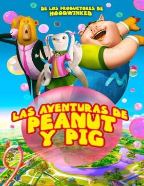 Las_Aventuras_de_Peanut_y_Pig Las aventuras de Peanut y Pig (2023) (Películas)