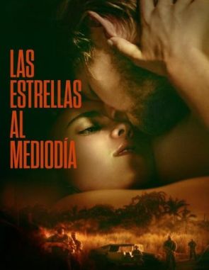 Las estrellas al mediodía (2022) (Películas)