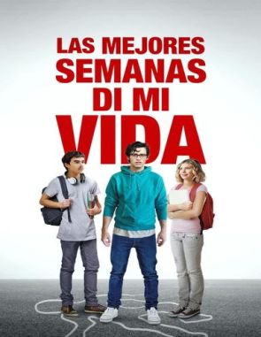 Las mejores semanas de mi vida (2023) (Películas)