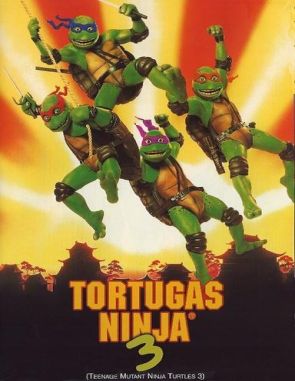 Las tortugas ninja III: Viaje al pasado (1993) (Películas)
