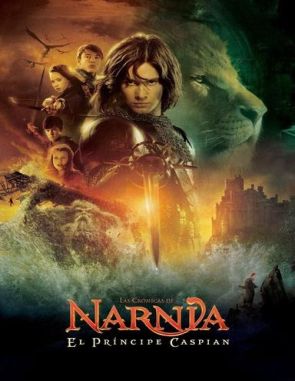 Las crónicas de Narnia: El príncipe Caspian (2008) (Películas)