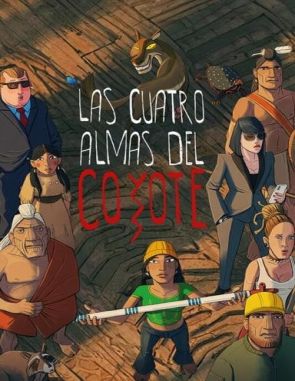 Las cuatro almas del coyote (2023) (Películas)
