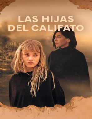 Las hijas del califato (2023) (Películas)