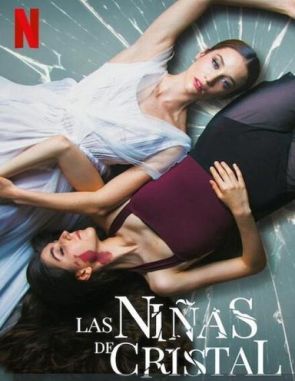 Las niñas de cristal (2023) (Películas)