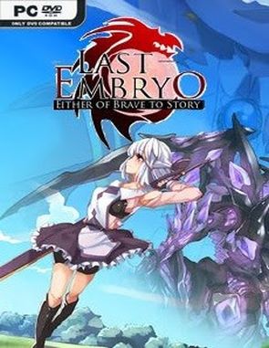 Last Embryo: Either of Brave to Story (PC)