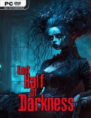 The Last Half of Darkness (PC)