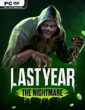 Last Year: The Nightmare (PC)